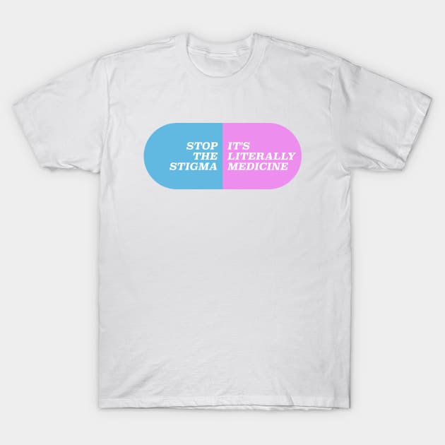 Anti Pill Shaming T-Shirt by Football from the Left